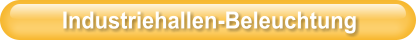 Industriehallen-Beleuchtung